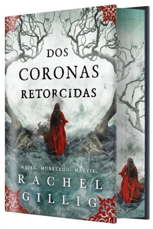 DOS CORONAS RETORCIDAS (EDICIÓN ESPECIAL LIMITADA)