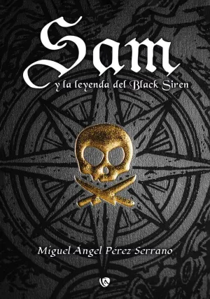 SAM Y LA LEYENDA DE BLACK SIREN