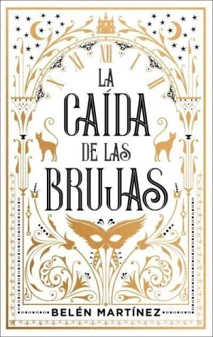 LA CAÍDA DE LAS BRUJAS
