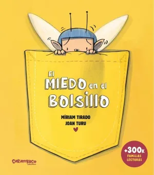EL MIEDO EN EL BOLSILLO ALBUM ILUSTRADO TD