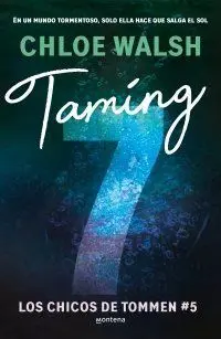 TAMING 7 (LOS CHICOS DE TOMMEN 5) TAMING 7 (LOS CHICOS DE TOMMEN 5)
