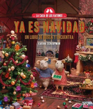 LA CASA DE LOS RATONES YA ES NAVIDAD