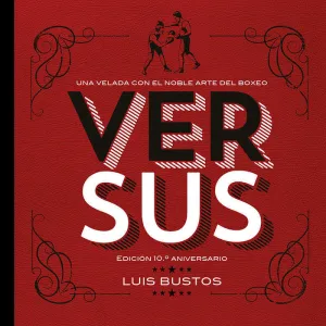 VERSUS EDICION 10º ANIVERSARIO
