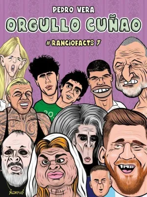 RANCIOFACTS 7 ORGULLO CUÑAO