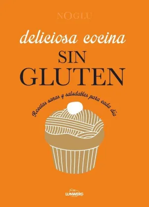 DELICIOSA COCINA SIN GLUTEN