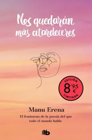 NOS QUEDARÁN MÁS ATARDECERES (CAMPAÑA EDICIÓN LIMITADA)