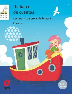 LECTURA Y COMPRENSIÓN LECTORA. UN BARCO DE CUENTOS. PRIMARIA