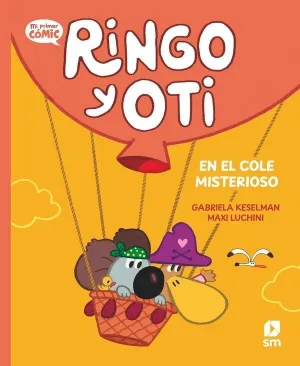 RINGO Y OTI EN EL COLE MISTERIOSO