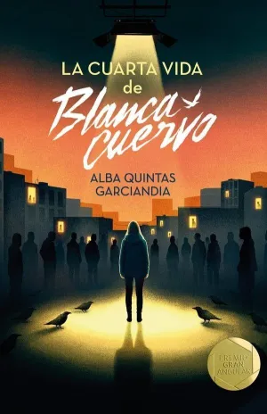 LA CUARTA VIDA DE BLANCA CUERVO PREMIO GRAN ANGULAR 2026