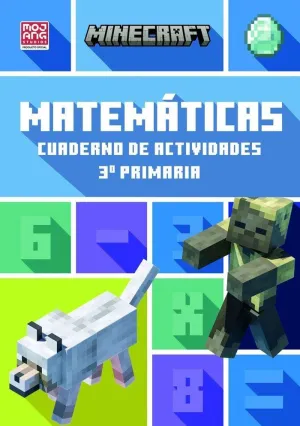MINECRAFT OFICIAL: CUADERNO DE ACTIVIDADES, MATEMÁTICAS 3.º PRIMARIA