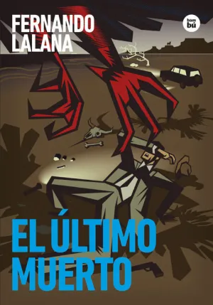 EL ÚLTIMO MUERTO