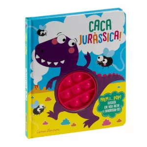 PREM I... POP! CACA JURÀSSICA!