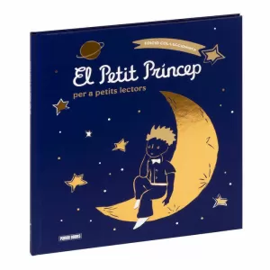 EL PETIT PRÍNCEP PER A PETITS LECTORS. EDICIÓ COL·LECCIONISTA