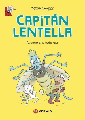 CAPITÁN LENTELLA. AVENTURA A TODO GAS CAPITÁN LENTELLA. AVENTURA A TODO GAS