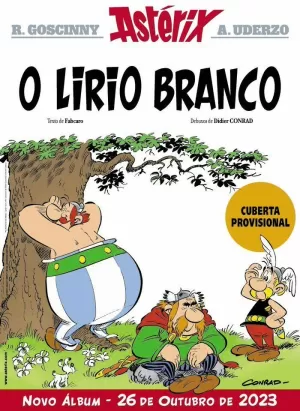 ASTÉRIX. O LIRIO BRANCO ASTÉRIX. O LIRIO BRANCO
