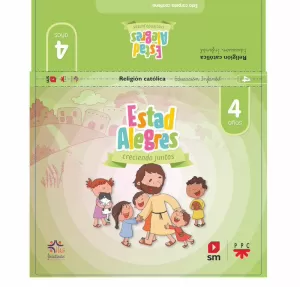 RELIGION CATOLICA, 4 AÑOS, ESTAD ALEGRES, CRECIENDO JUNTOS 2