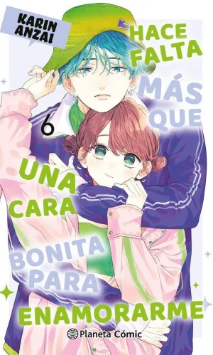 HACE FALTA MÁS QUE UNA CARA BONITA PARA ENAMORARME Nº 06