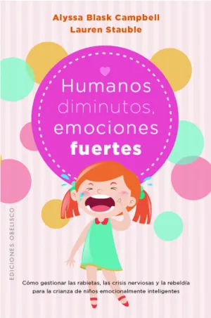 HUMANOS DIMINUTOS, EMOCIONES GIGANTES HUMANOS DIMINUTOS, EMOCIONES GIGANTES