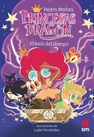 PRINCESAS DRAGON 19 EL BAUL DEL TIEMPO