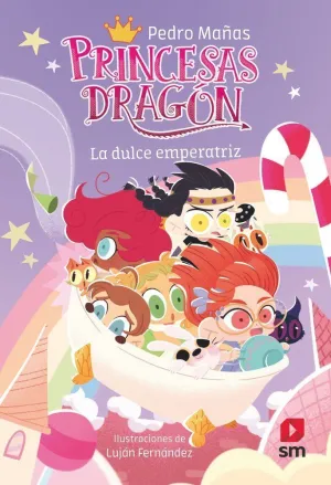 PRINCESAS DRAGON 20 LA DULCE EMPERATRIZ