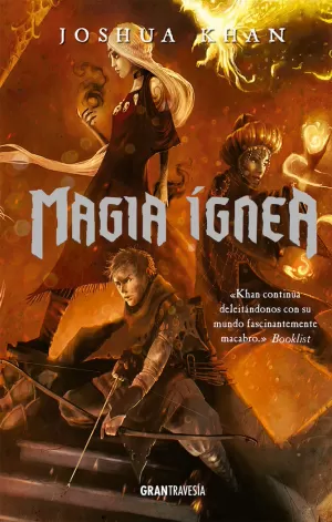 MAGIA ÍGNEA MAGIA ÍGNEA