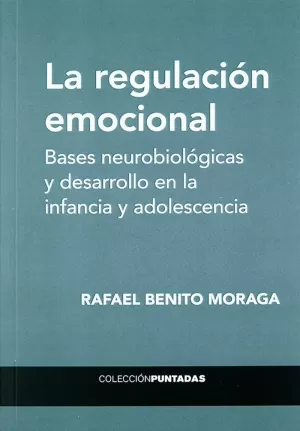 LA REGULACIÓN EMOCIONAL