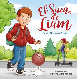 EL SUEÑO DE LIAM EL SUEÑO DE LIAM