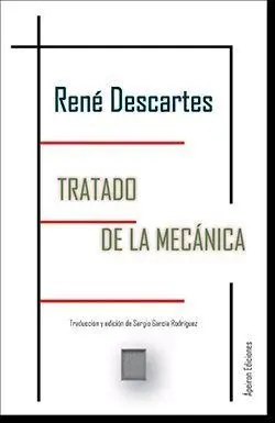 TRATADO DE LA MECÁNICA Y OTROS ESCRITOS SOBRE ARTEFACTOS
