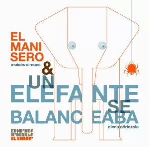 EL MANISERO & UN ELEFANTE SE BALANCEABA EL MANISERO & UN ELEFANTE SE BALANCEABA