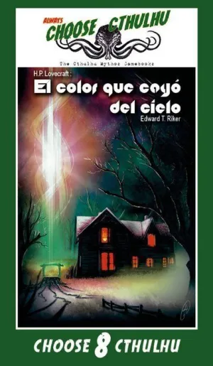 CHOOSE CTHULHU 8: EL COLOR QUE CAYÓ DEL CIELO VINTAGE