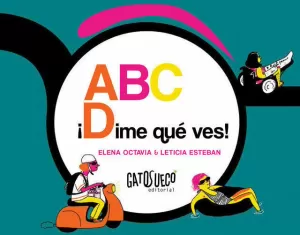 ABC - ¡DIME QUÉ VES!