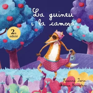 LA GUINEU I LA CAMOSA (2A EDICIÓ)