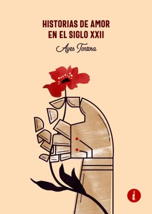 HISTORIAS DE AMOR EN EL SIGLO XXII