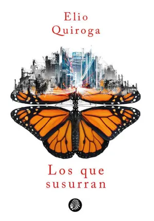 LOS QUE SUSURRAN