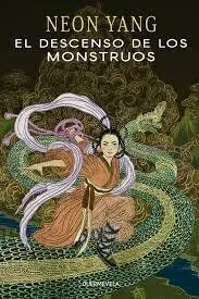 EL DESCENSO DE LOS MONSTRUOS