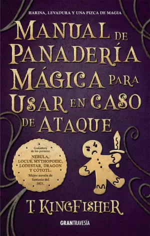 MANUAL DE PANADERÍA MÁGICA PARA USAR EN CASO DE ATAQUE MANUAL DE PANADERÍA MÁGICA PARA USAR EN CASO DE ATAQUE