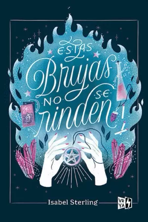 ESTAS BRUJAS NO SE RINDEN