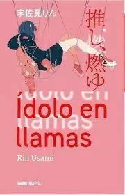 ÍDOLO EN LLAMAS ÍDOLO EN LLAMAS