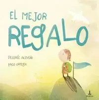 EL MEJOR REGALO