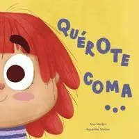 QUÉROTE COMA... QUÉROTE COMA...