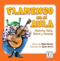 FLAMENCO EN EL AULA HISTORIA PALOS RITMO Y COMPAS