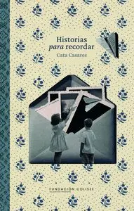 HISTORIAS PARA RECORDAR