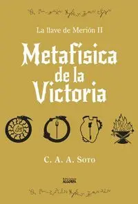 METAFÍSICA DE LA VICTORIA