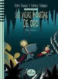 LAS VIEJAS MONEDAS DE ORO