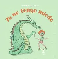 YA NO TENGO MIEDO
