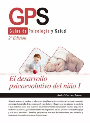 EL DESARROLLO PSICOEVOLUTIVO DEL NIÑO I-2 EDICIÓN