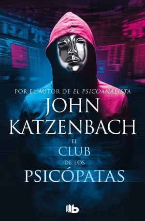 EL CLUB DE LOS PSICÓPATAS
