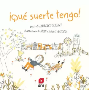 ¡QUÉ SUERTE TENGO!