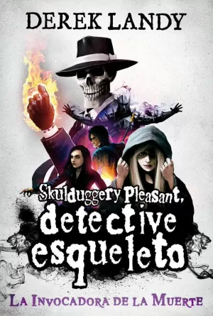 DETECTIVE ESQUELETO 6 LA INVOCADORA DE LA MUERTE