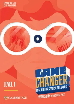 GAME CHANGER 1ºESO WB WITH DIGITAL PACK ENGLISH 24